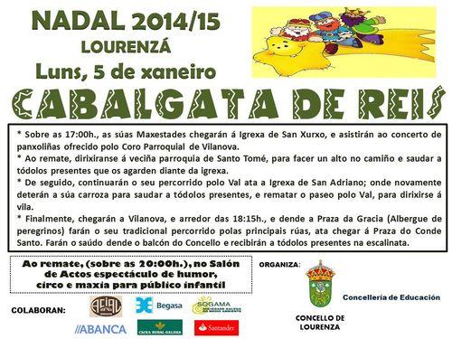 A CABALGATA DOS REIS MAGOS, QUE SE CELEBRARÁ O VINDEIRO LUNS, SAIRÁ NESTA OCASIÓN DE SAN XURXO PARA PERCORRER TODAS AS PARROQUIAS DO CONCELLO