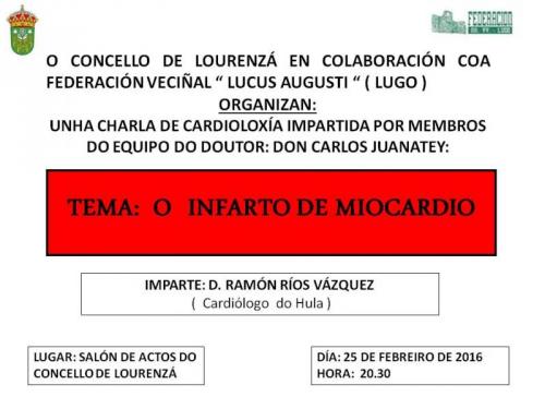 O SALÓN DE ACTOS DA CASA DO CONCELLO ACOLLERÁ UNHA CHARLA SOBRE O INFARTO DE MIOCARDIO A CARGO DO CARDIÓLOGO RAMÓN RÍOS O DÍA 25 DESTE MES