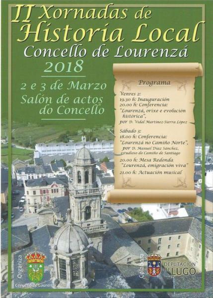 AS SEGUNDAS XORNADAS DE HISTORIA LOCAL CONCELLO DE LOURENZÁ CELEBRARANSE OS DÍAS 2 E 3 DE MARZO