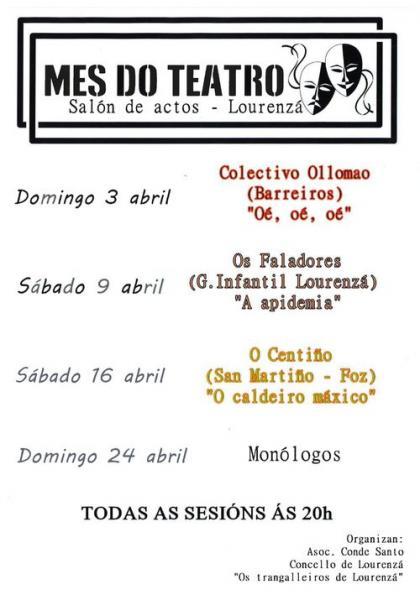 O SALÓN DE ACTOS MUNICIPAL ACOLLERÁ EN ABRIL O MES DO TEATRO CON CATRO ESPECTÁCULOS. O PRIMEIRO SERÁ ESTE DOMINGO E O ÚLTIMO ESTÁ PROGRAMADO PARA O DÍA 24